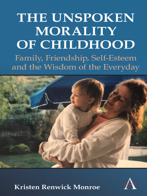cover image of The Unspoken Morality of Childhood